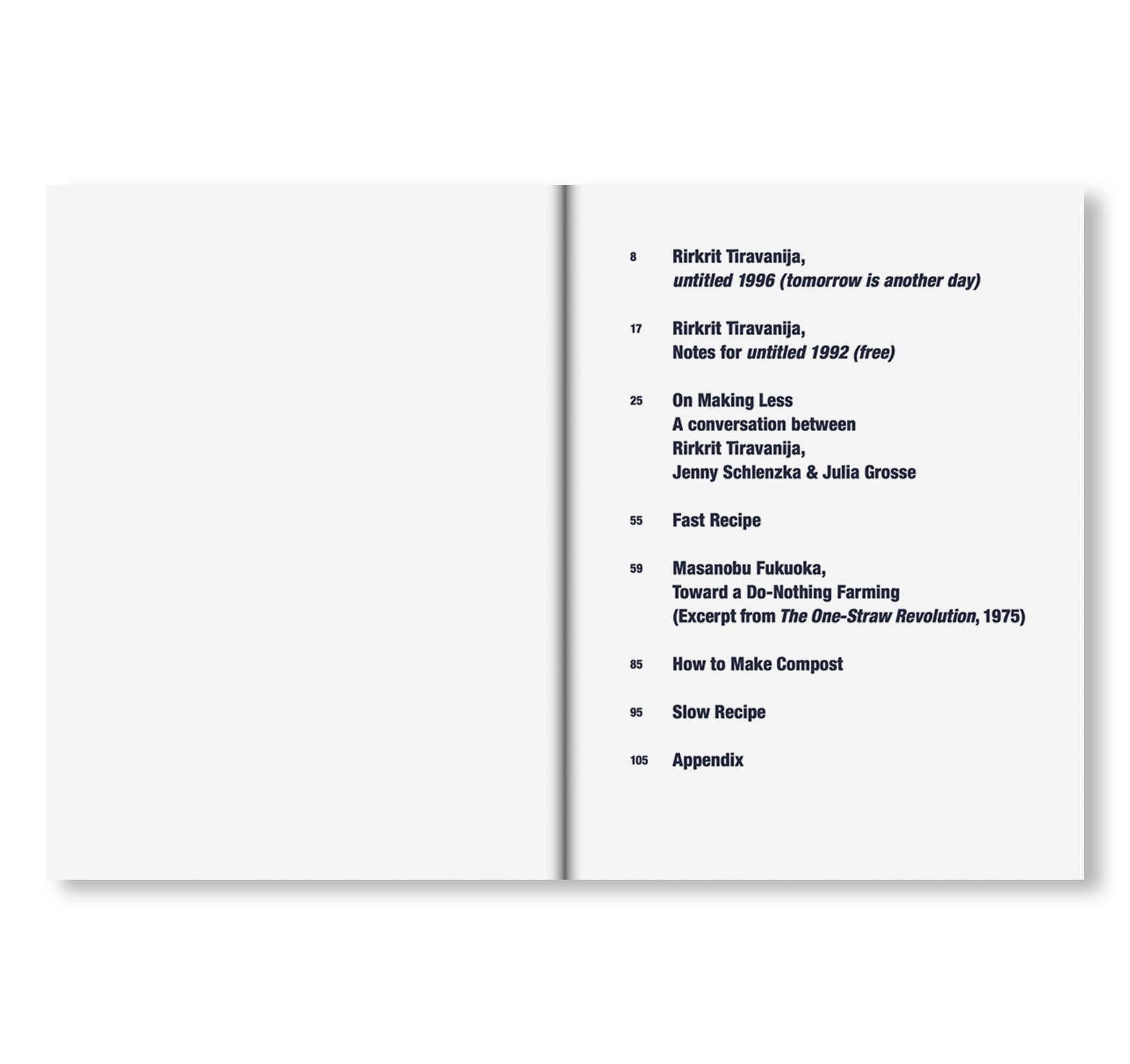 ON MAKING LESS by Rirkrit Tiravanija