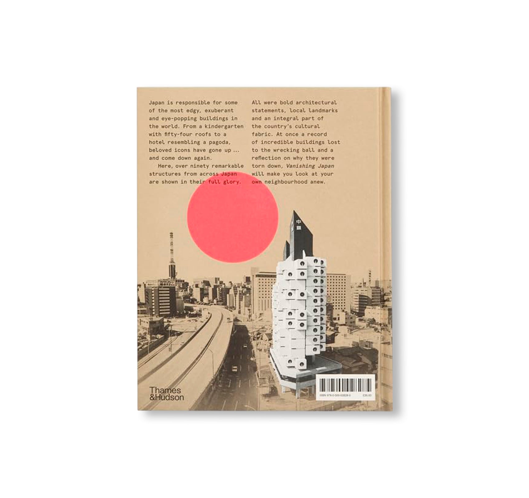 VANISHING JAPAN: MODERN ARCHITECTURE, GONE BUT NOT FORGOTTEN by Naomi Pollock