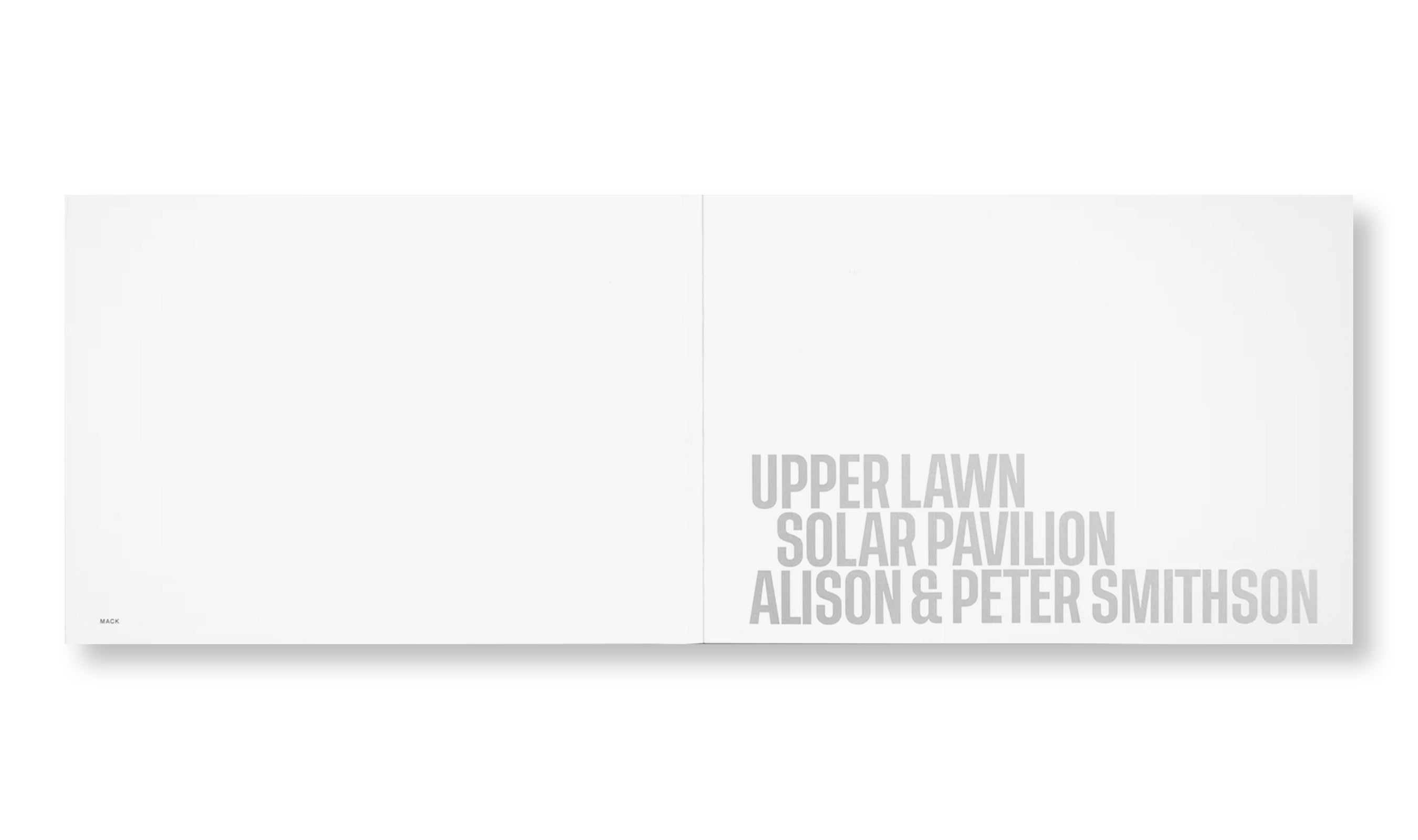 UPPER LAWN, SOLAR PAVILION by Alison & Peter Smithson