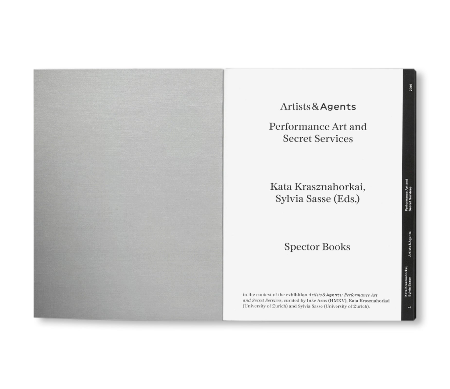 ARTISTS & AGENTS: PERFORMANCE ART AND SECRET SERVICES by Sylvia Sasse, Kata Krasznahorkai