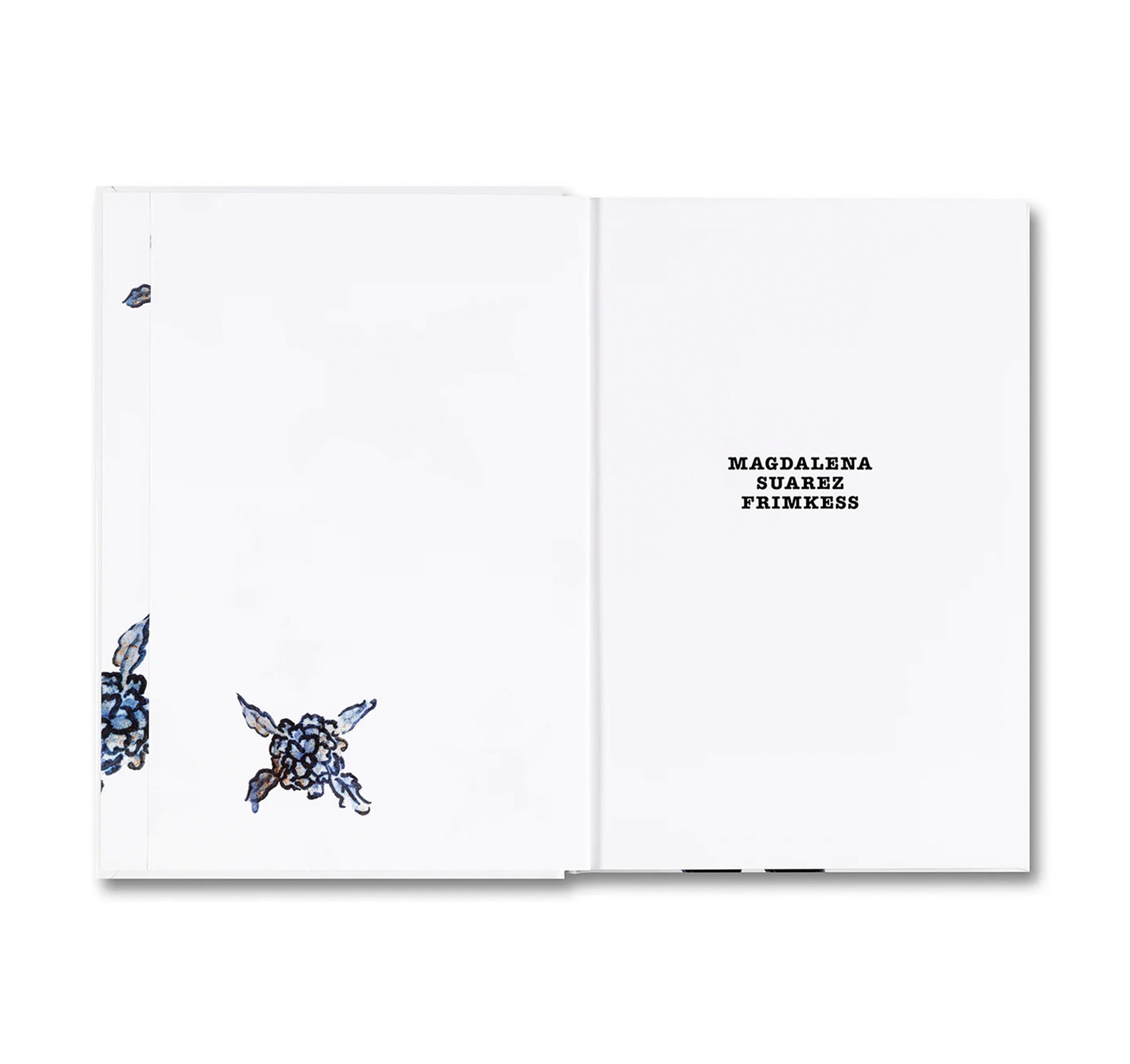 MAGDALENA SUAREZ FRIMKESS by Douglas Fogle & Hanneke Skerath