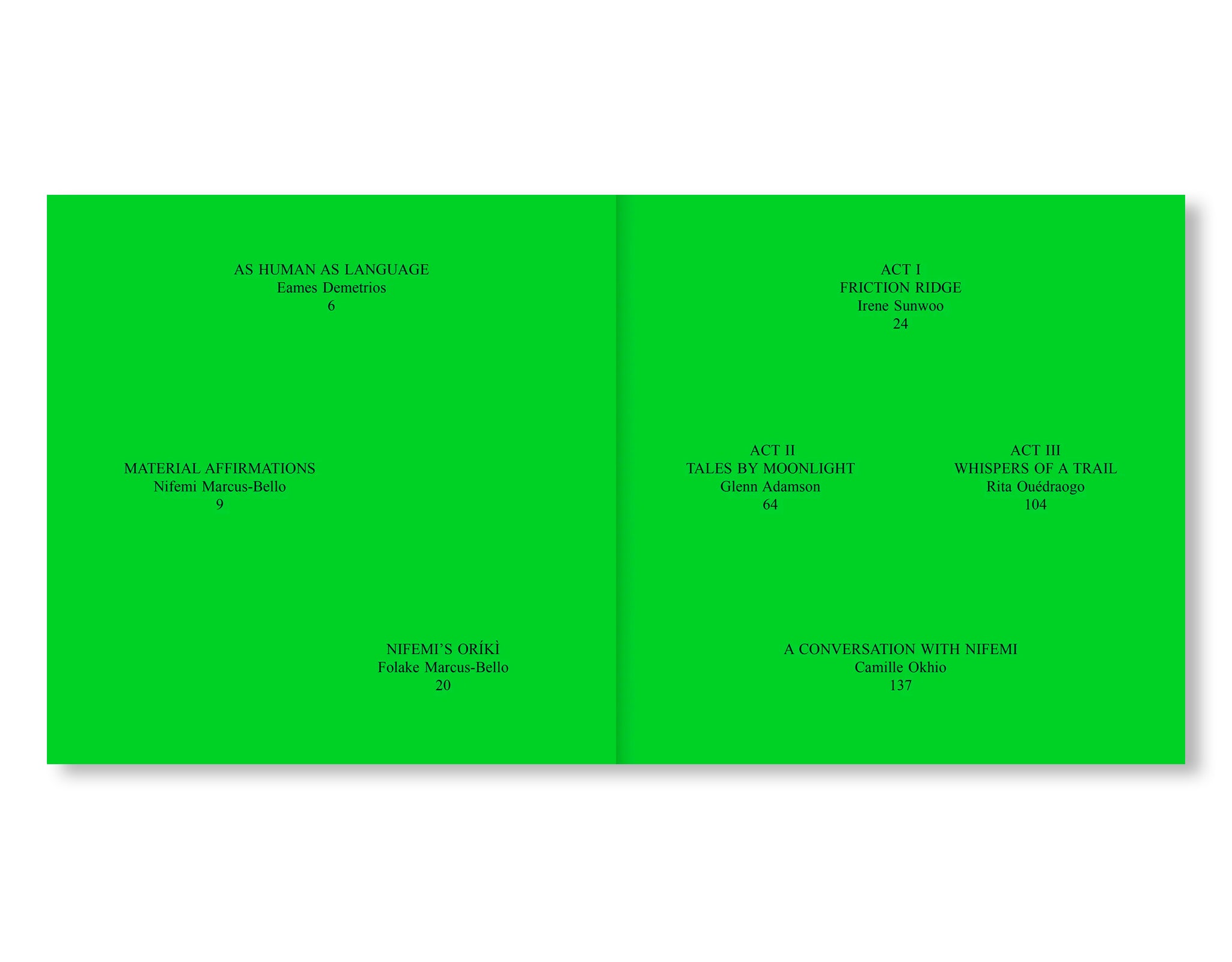 ORÍKÌ: MATERIAL AFFIRMATIONS IN THREE ACTS by Nifemi Marcus-Bello