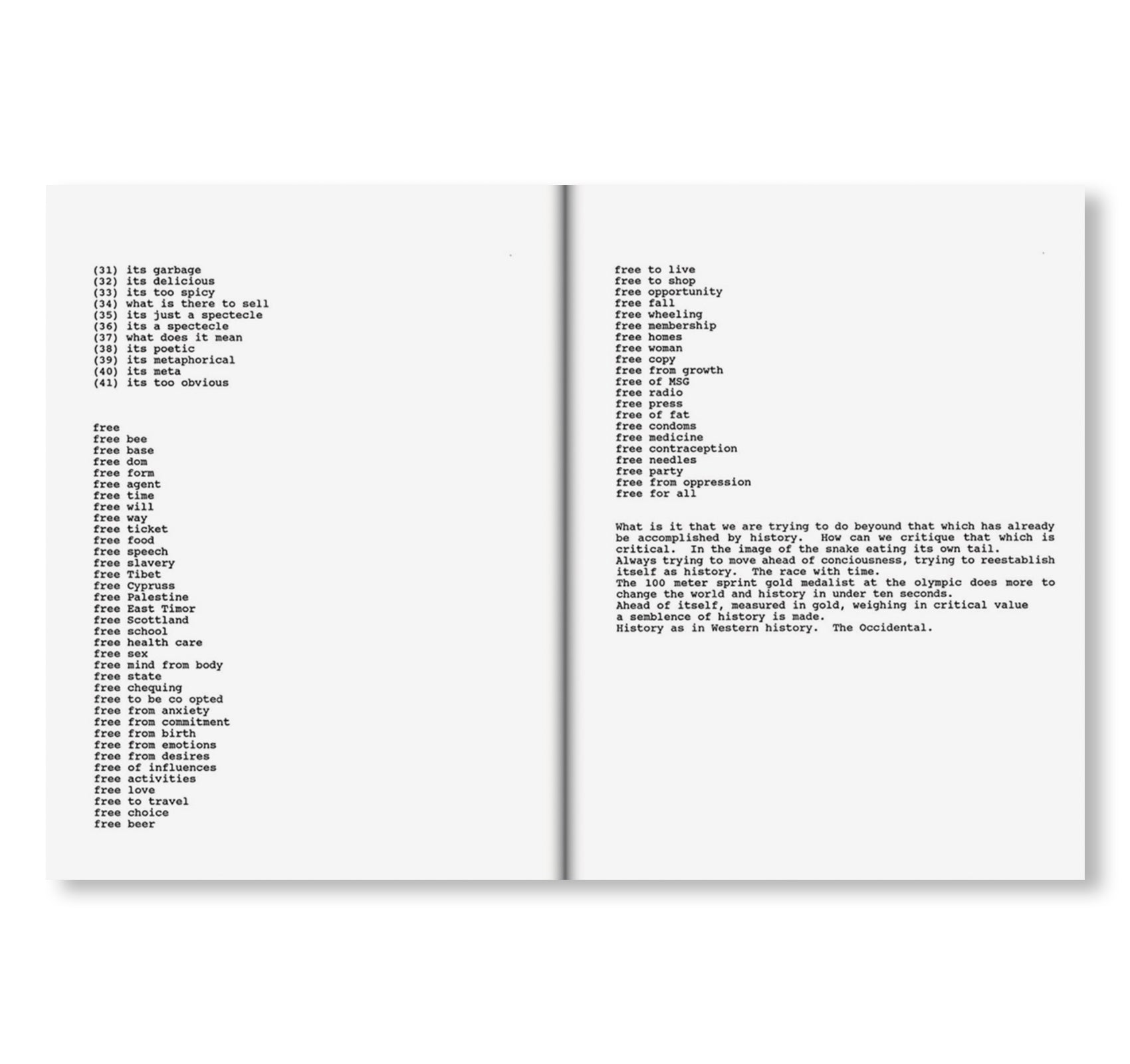 ON MAKING LESS by Rirkrit Tiravanija