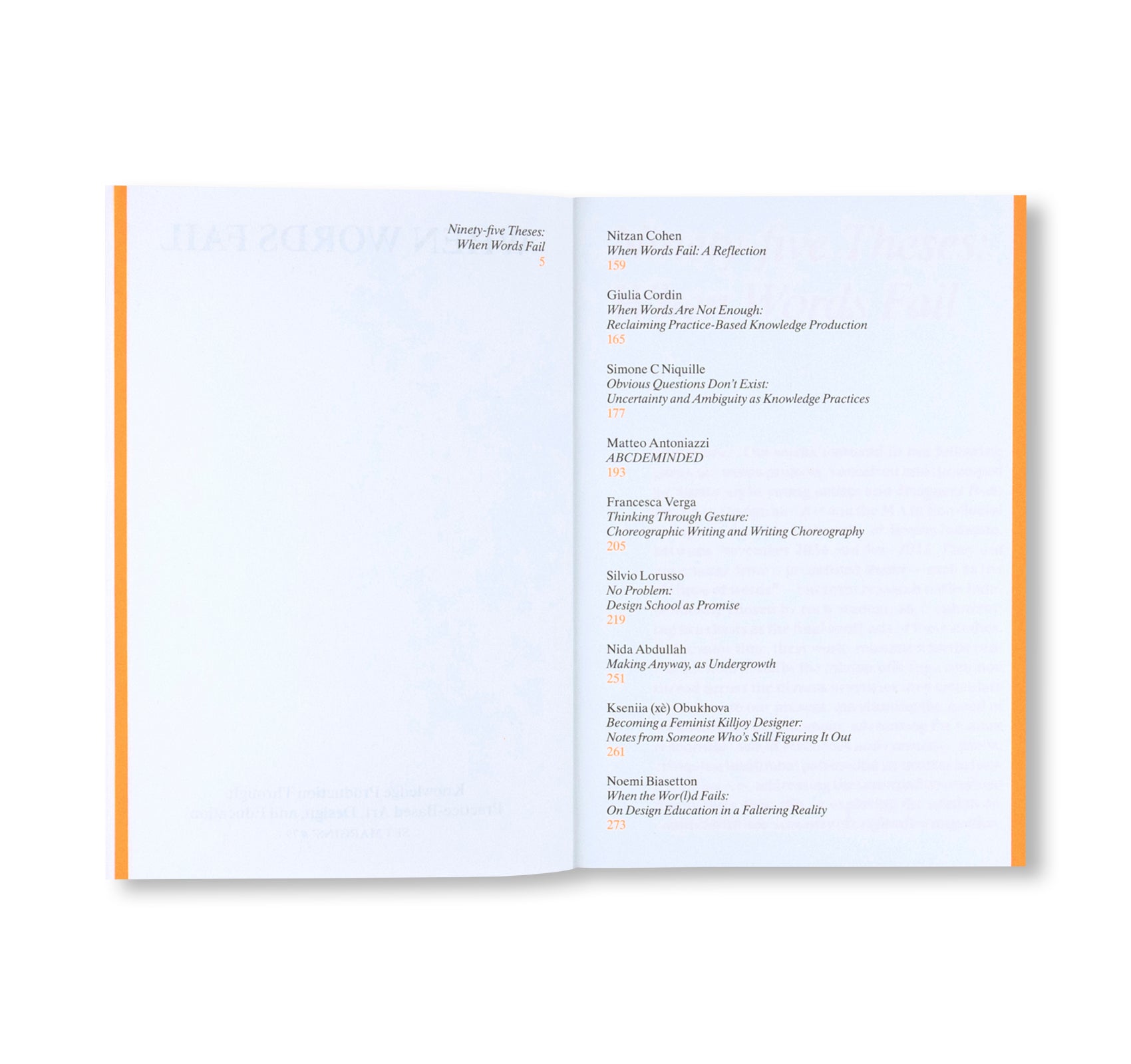 WHEN WORDS FAIL - ON PRACTICE-BASED ART, DESIGN AND EDUCATION