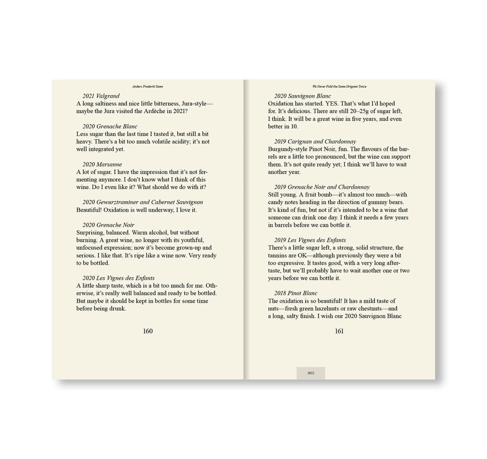 WE NEVER FOLD THE SAME ORIGAMI TWICE by Anders Frederik Steen (VOL.2)