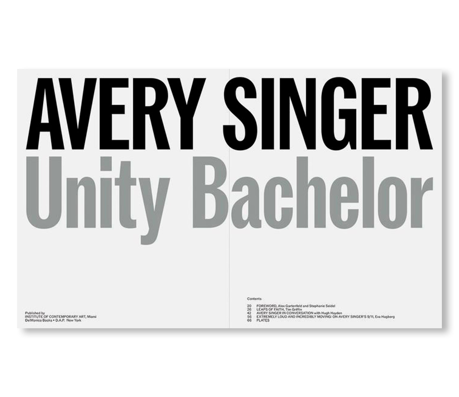 UNITY BACHELOR by Avery Singer