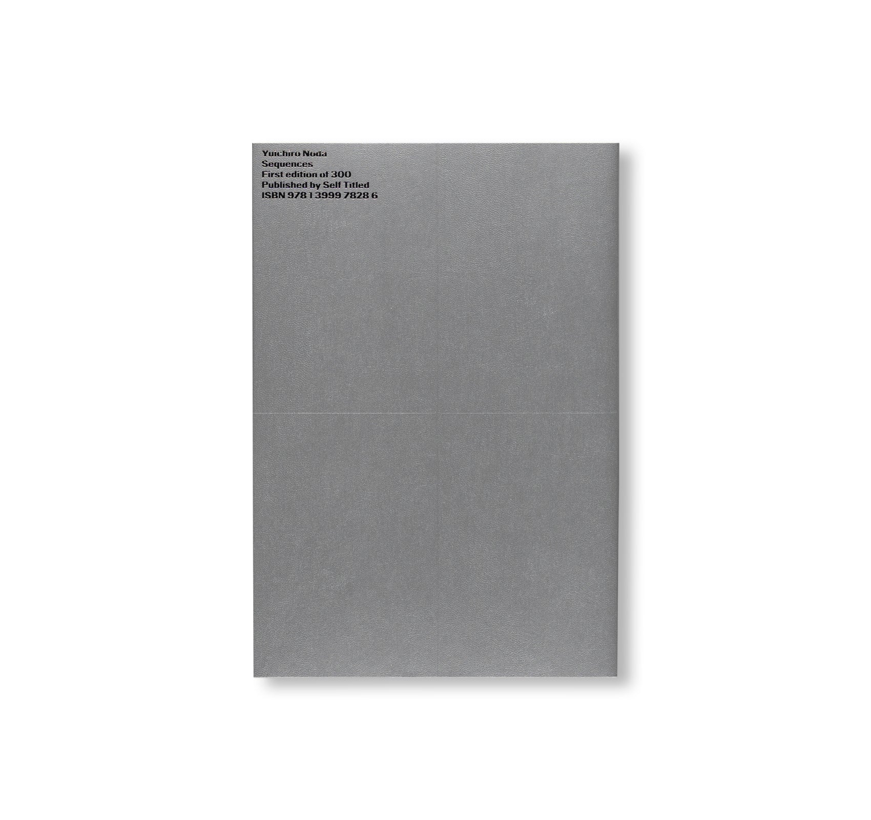 SEQUENCES by Yuichiro Noda [SPECIAL EDITION]