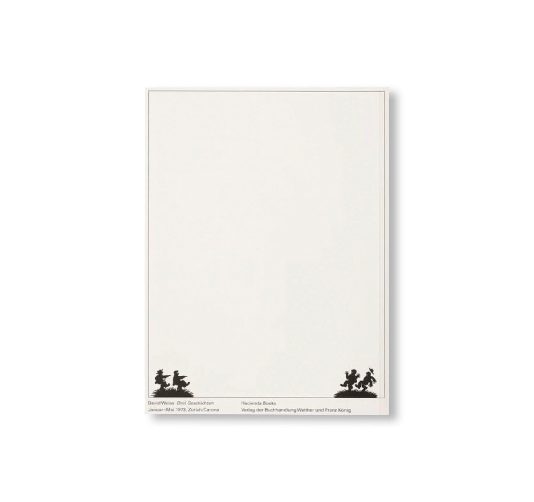 DREI GESCHICHTEN by David Weiss [NEW EDITION]