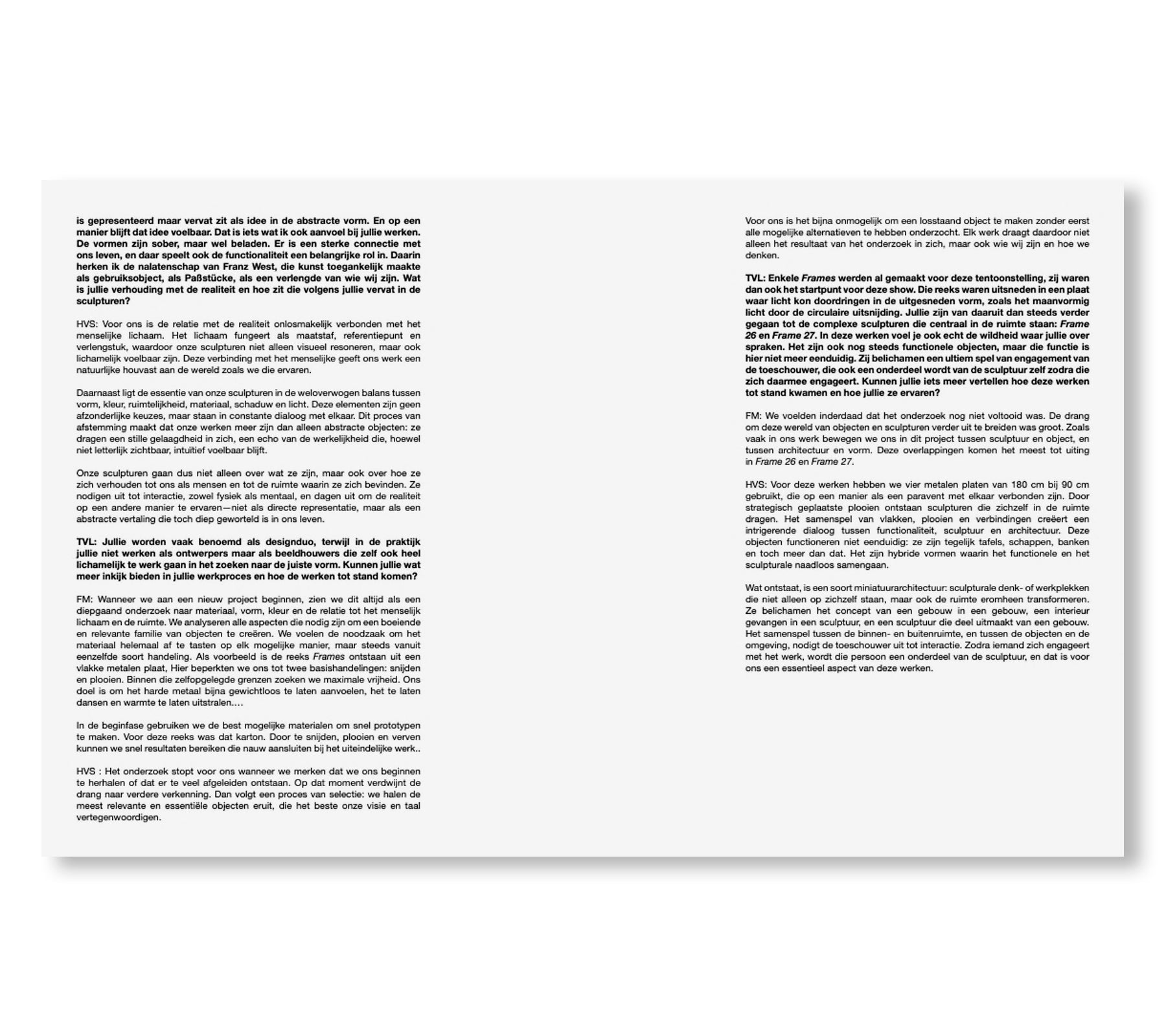 MULLER VAN SEVEREN - FRAMES by Muller Van Severen