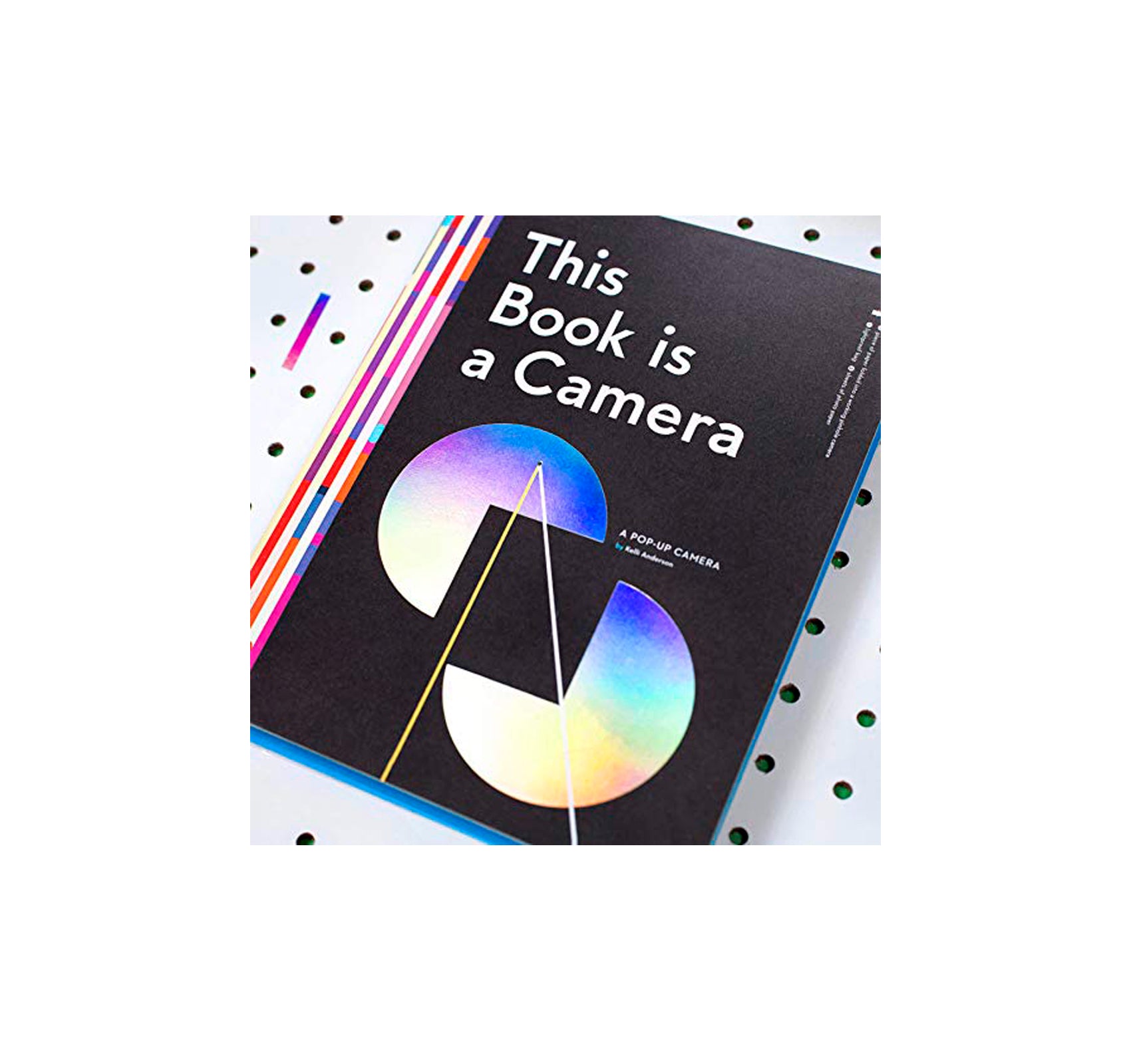 THIS BOOK IS A CAMERA: A POP-UP BOOK CAMERA by Kelli Anderson