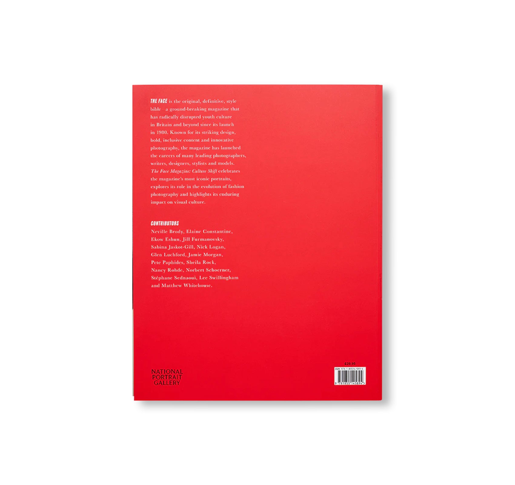THE FACE MAGAZINE: CULTURE SHIFT