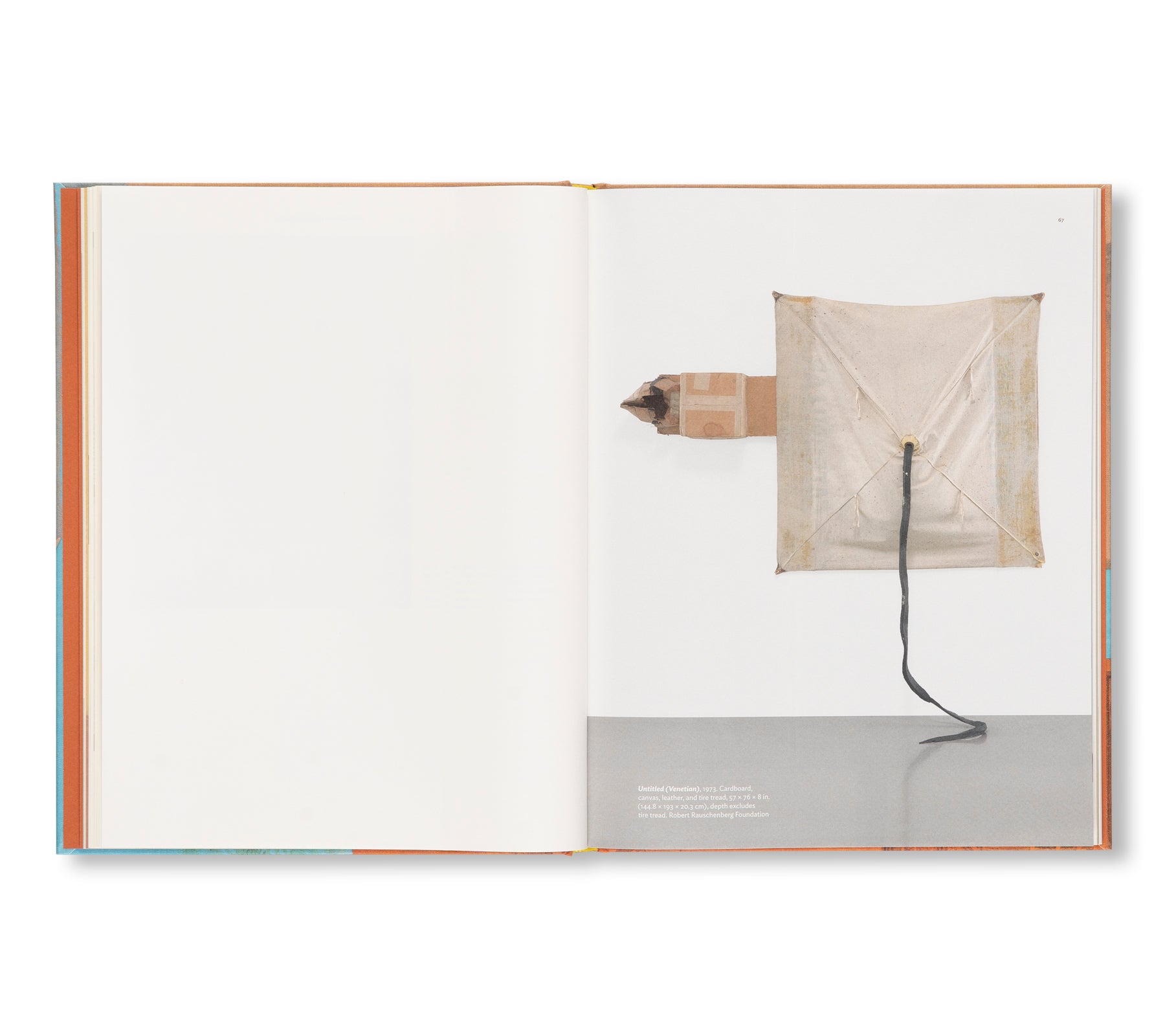 ROBERT RAUSCHENBERG: FABRIC WORKS OF THE 1970S by Robert Rauschenberg