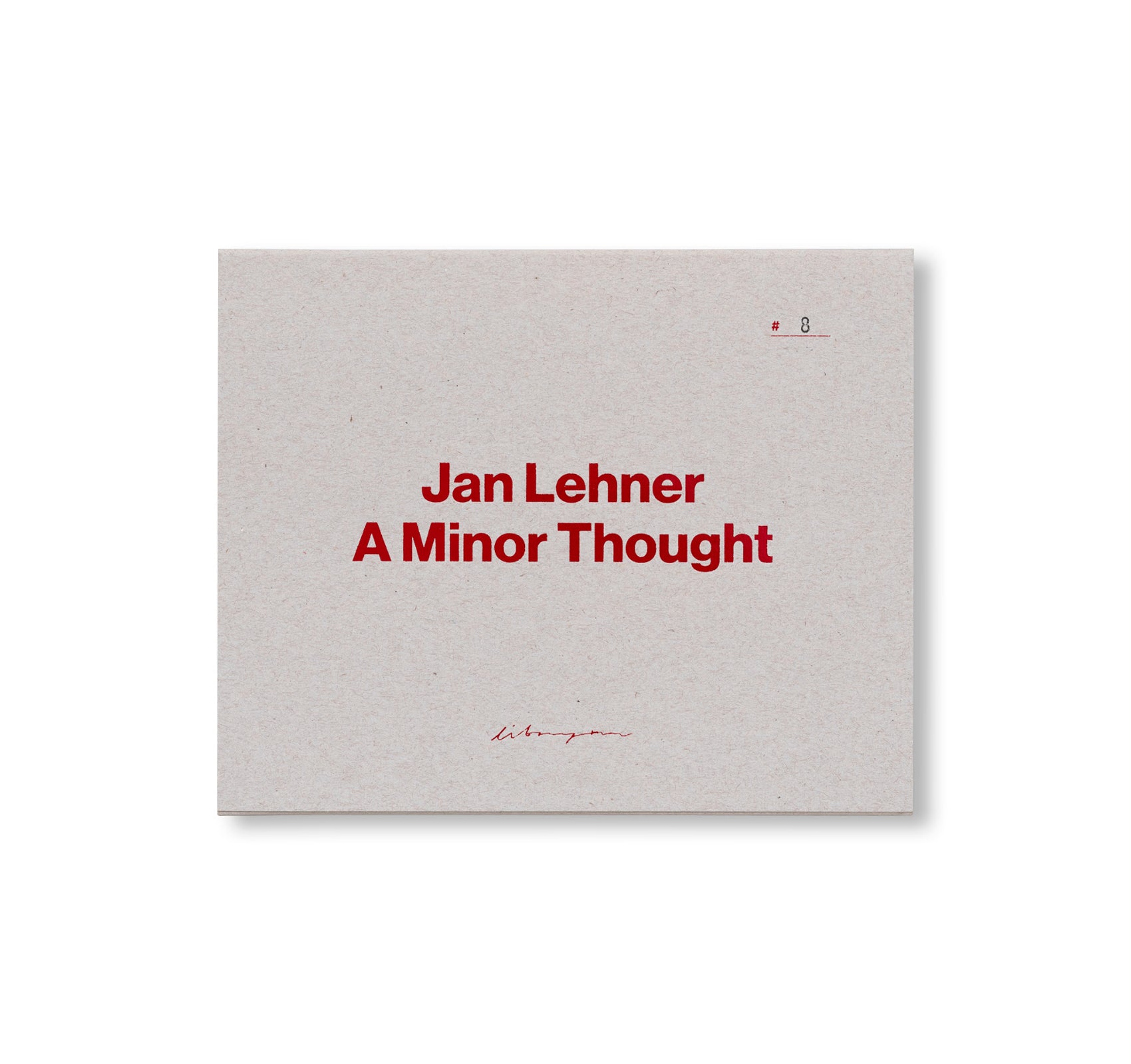 A MINOR THOUGHT by Jan Lehner