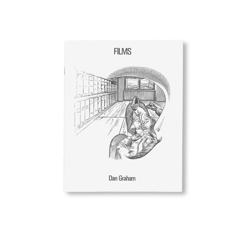FILMS by Dan Graham [SECOND EDITION]