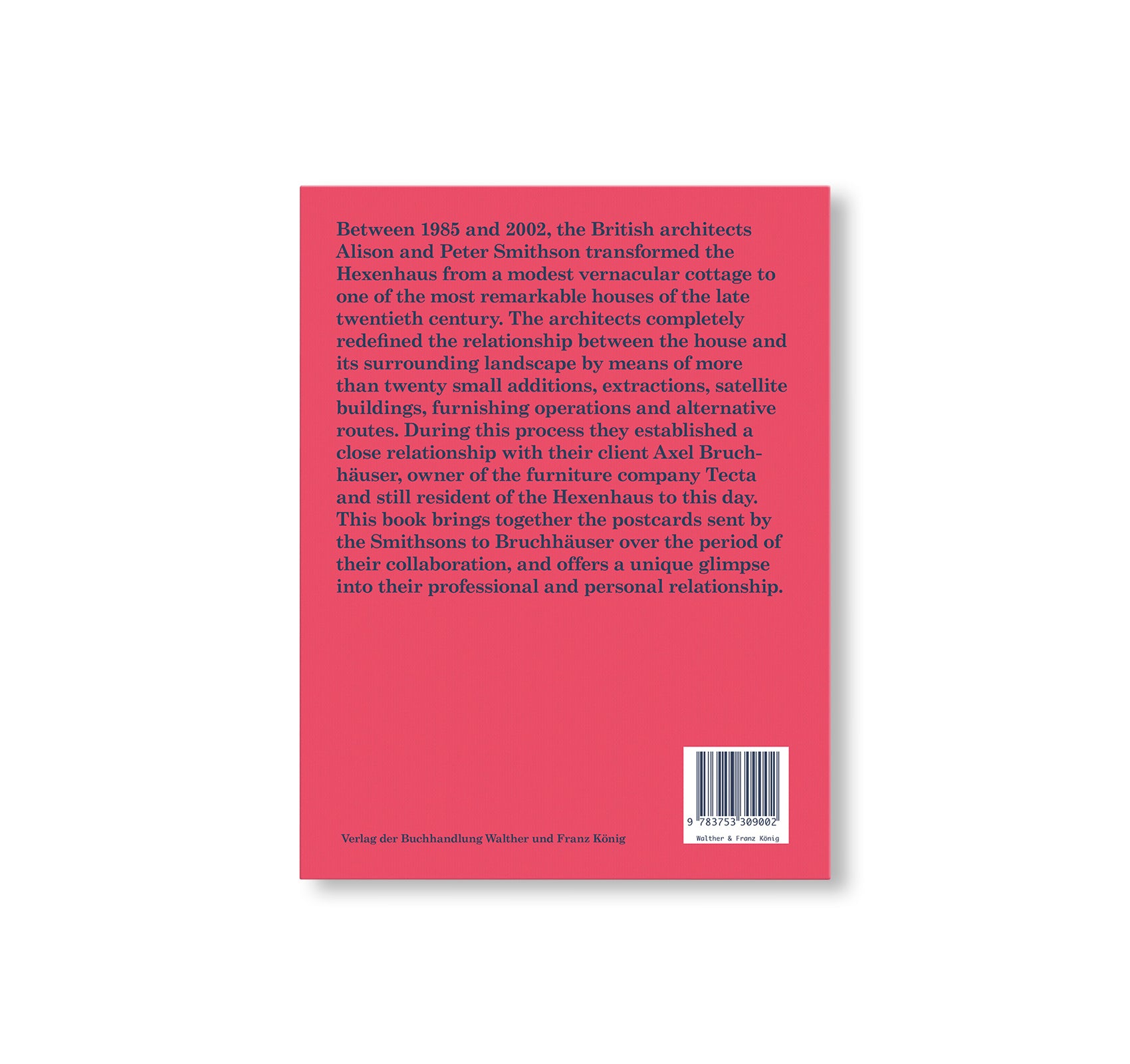 DEAR AXEL…99 POSTCARDS FROM ALISON AND PETER SMITHSON by Alison & Peter Smithson