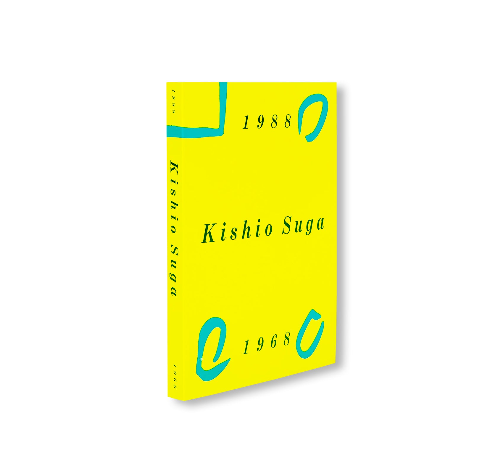 KISHIO SUGA 1988–1968 by Kishio Suga