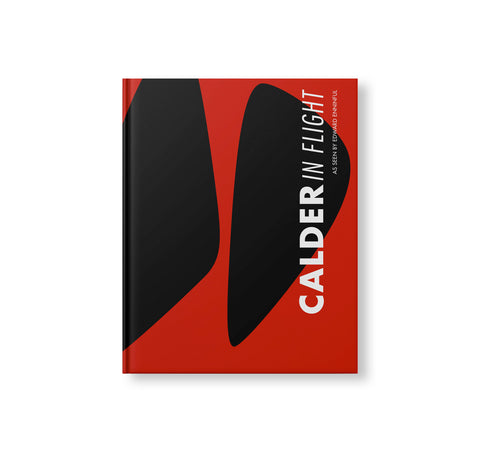 CALDER IN FLIGHT by Alexander Calder