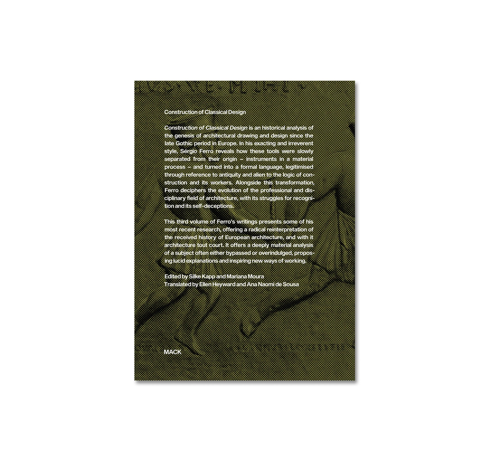 CONSTRUCTION OF CLASSICAL DESIGN by Sérgio Ferro