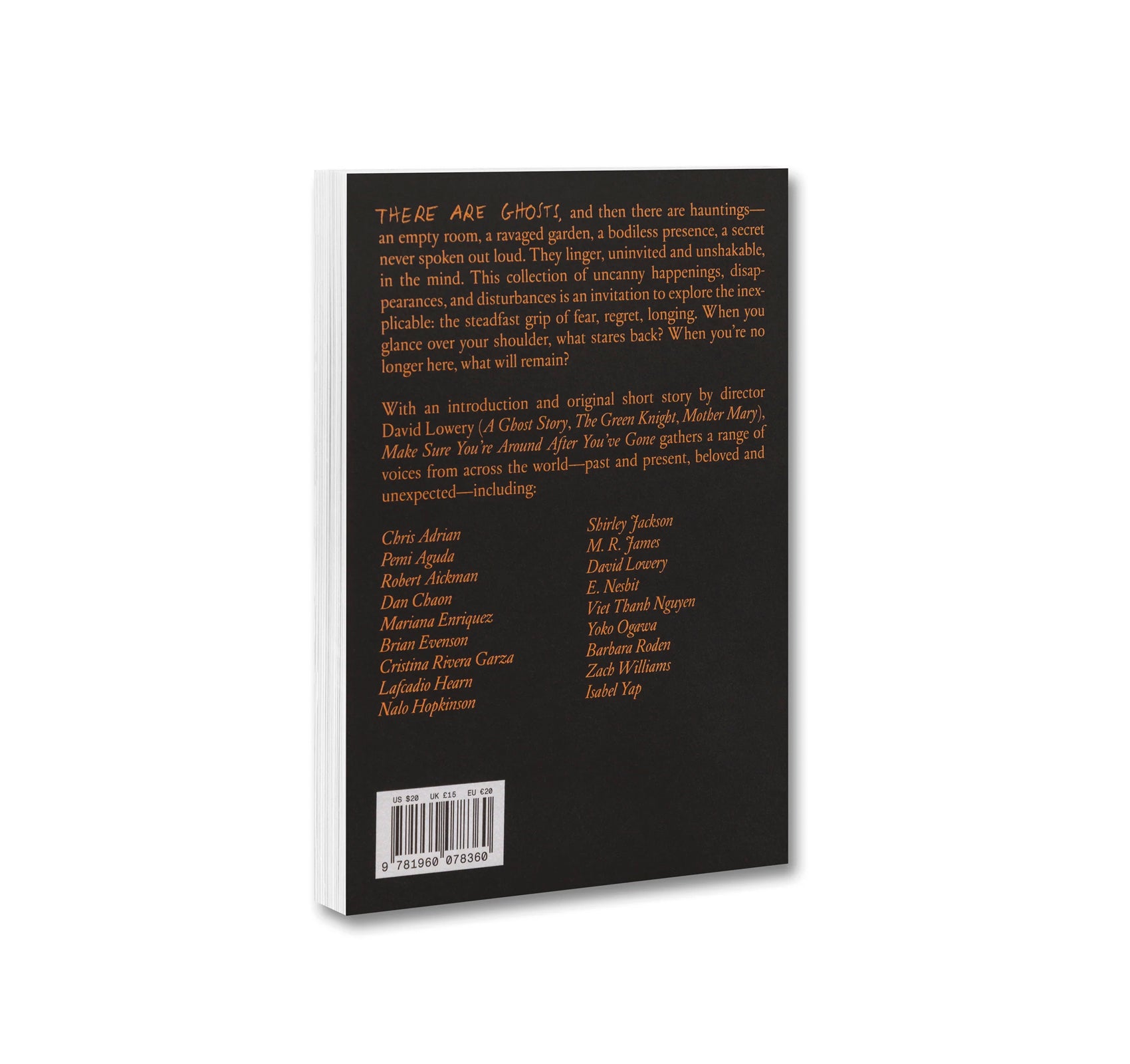 MAKE SURE YOU’RE AROUND AFTER YOU’VE GONE: GHOST STORIES