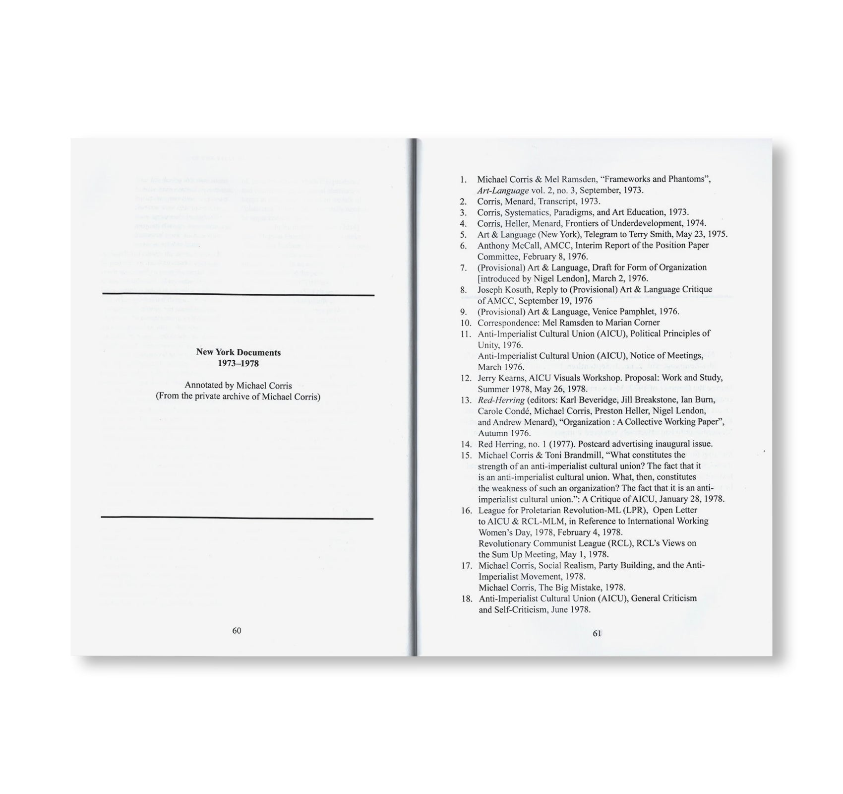IN THE BELLY OF THE BEAST – ART & LANGUAGE NEW YORK PROJECT 1972-1978 by Michael Corris