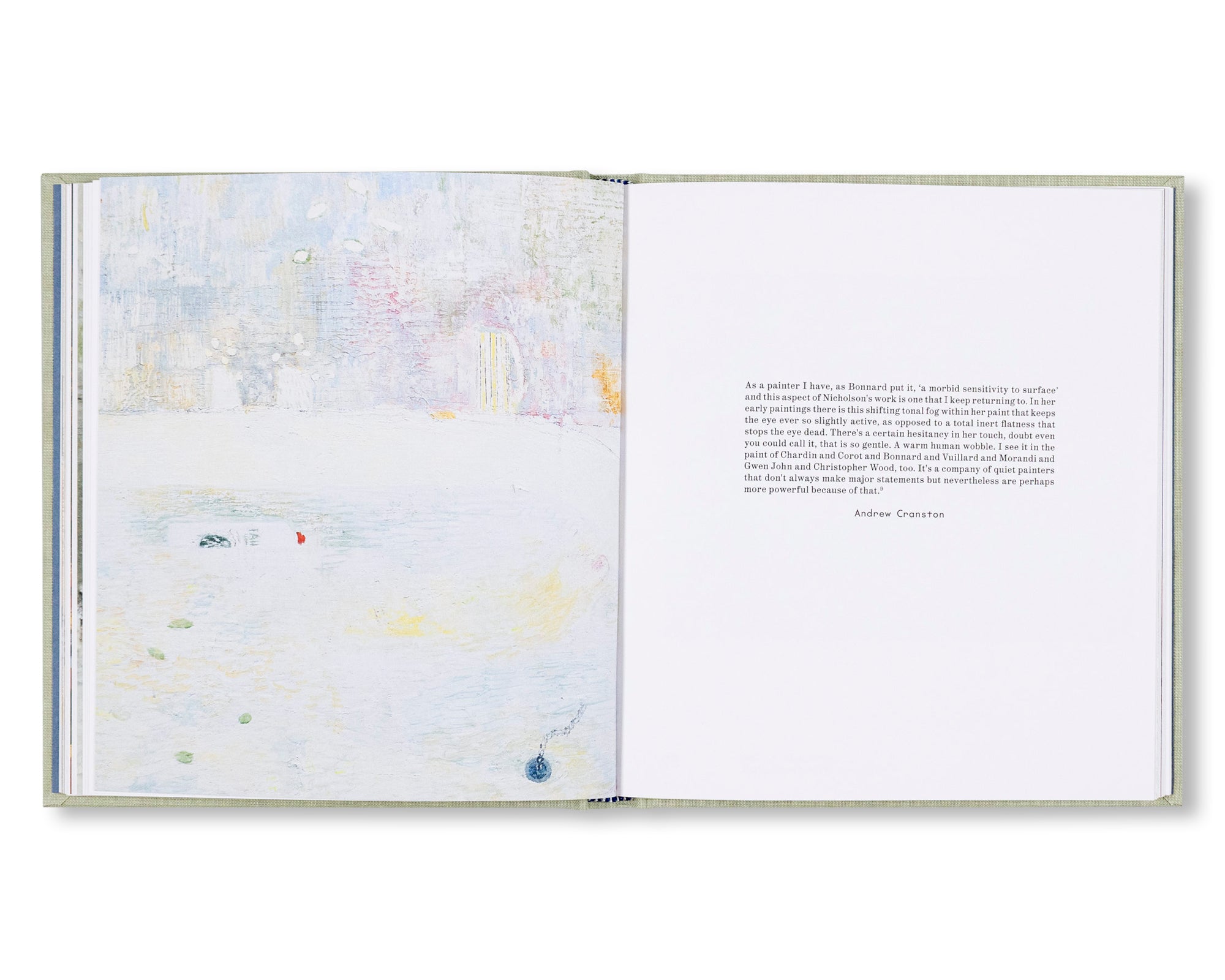 DREAMS OF THE EVERYDAY: PAINTINGS by Winifred Nicholson, Andrew Cranston