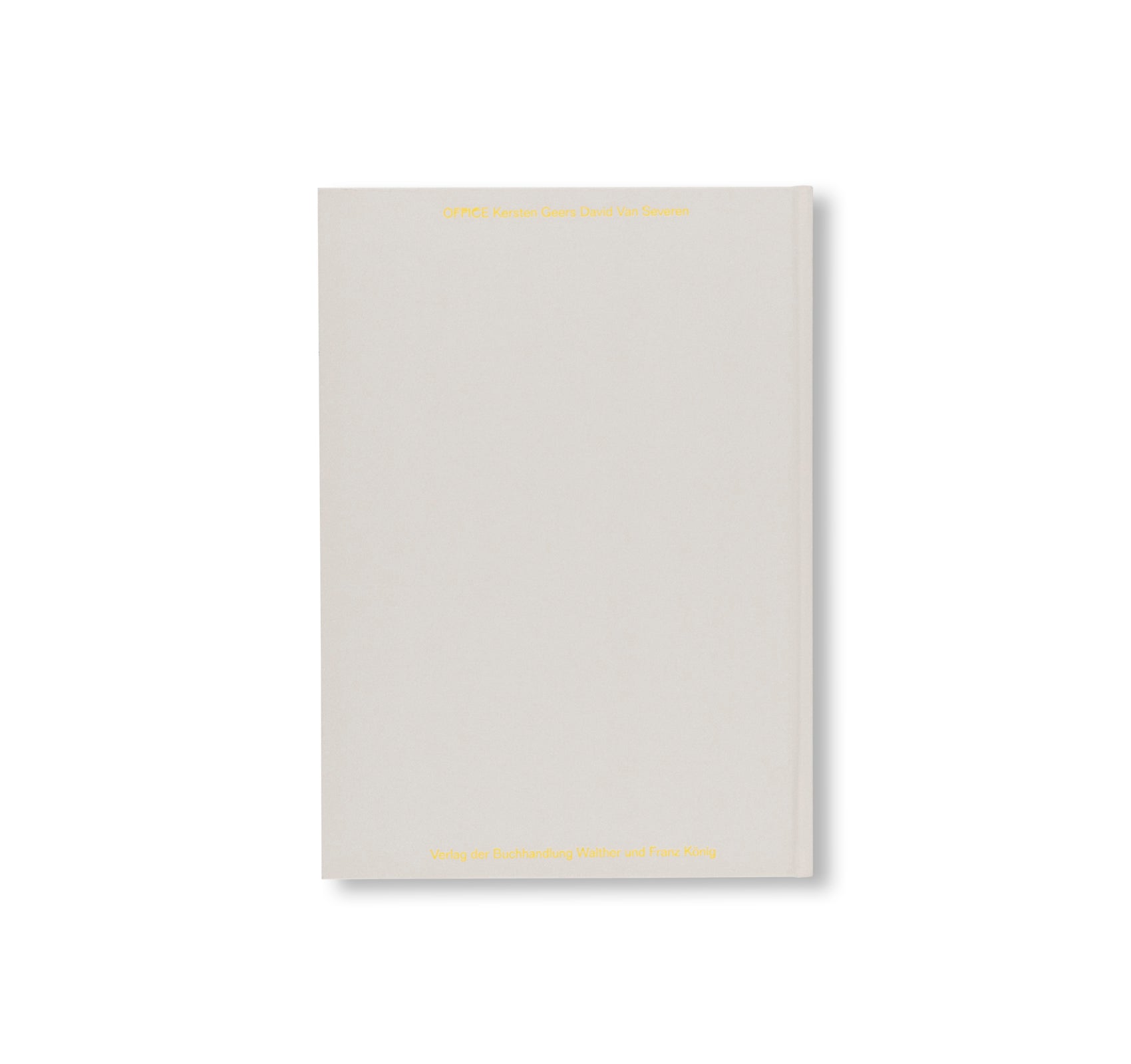 OFFICE KERSTEN GEERS & DAVID VAN SEVEREN VOL. 4, 5 & 6 by OFFICE