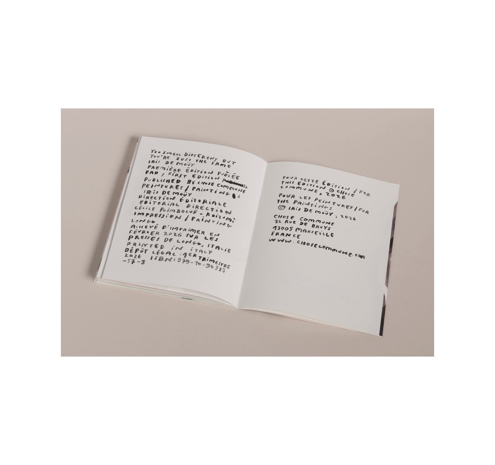 YOU SMELL DIFFERENT BUT YOU'RE JUST THE SAME by Iris de Moüy