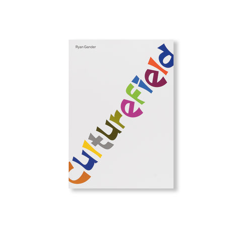 CULTUREFIELD by Ryan Gander