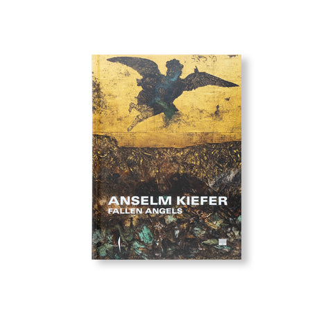 FALLEN ANGELS by Anselm Kiefer