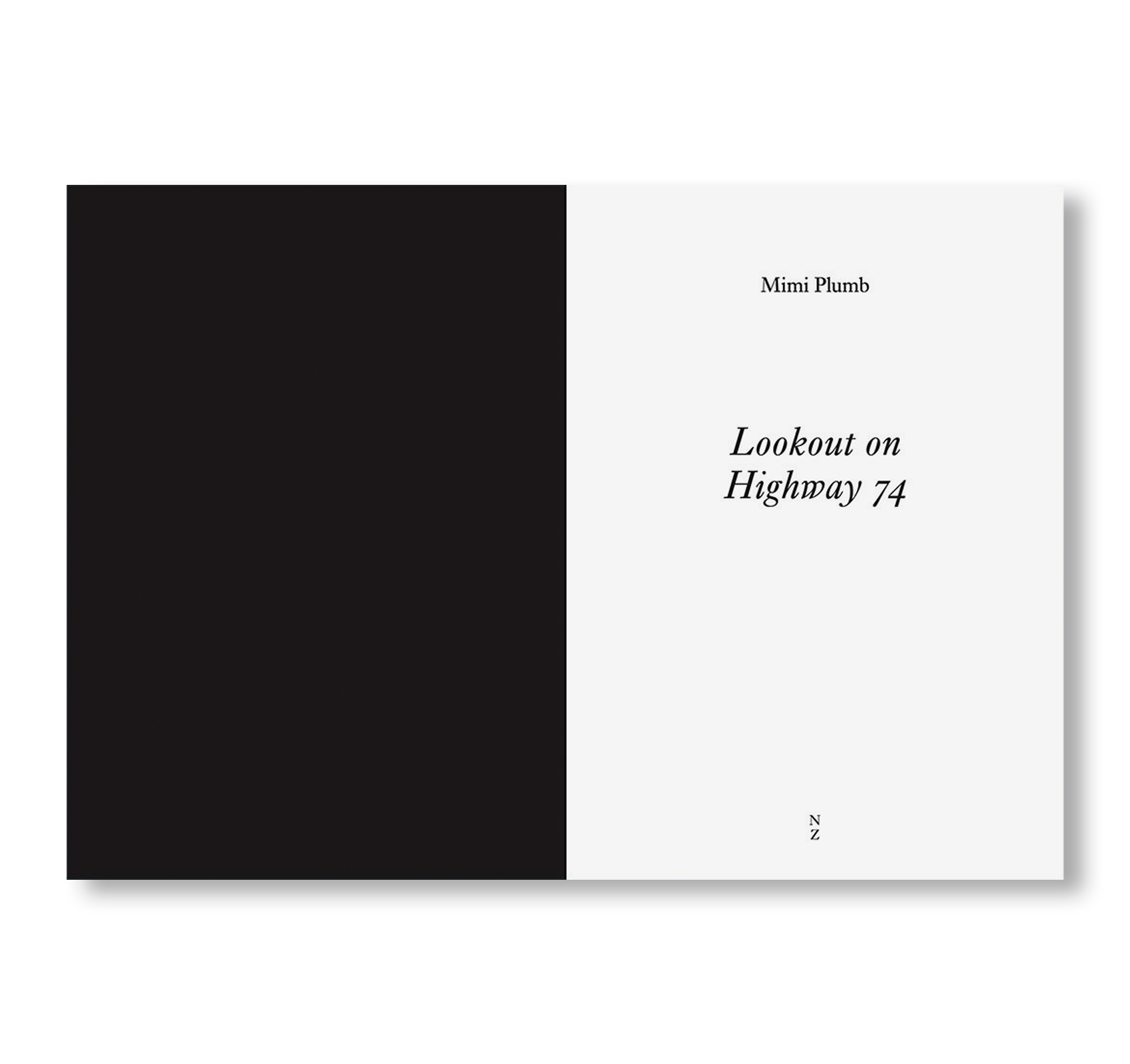 ONE PICTURE BOOK TWO #42: LOOKOUT ON HIGHWAY 74 by Mimi Plumb