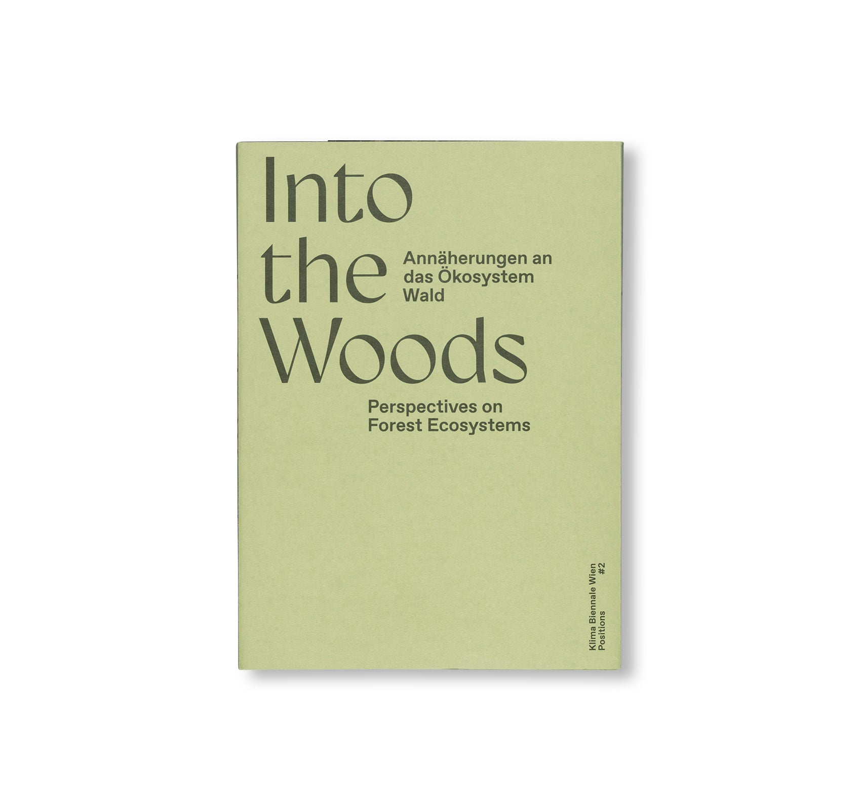 INTO THE WOODS by Sophie Haslinger