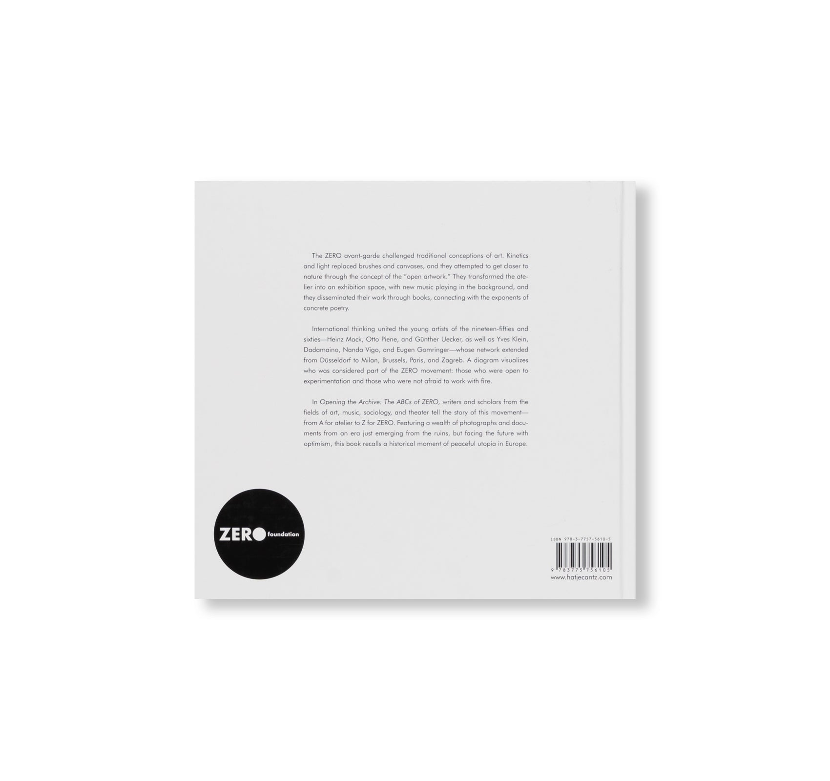 OPENING THE ARCHIVE: THE ABCS OF ZERO
