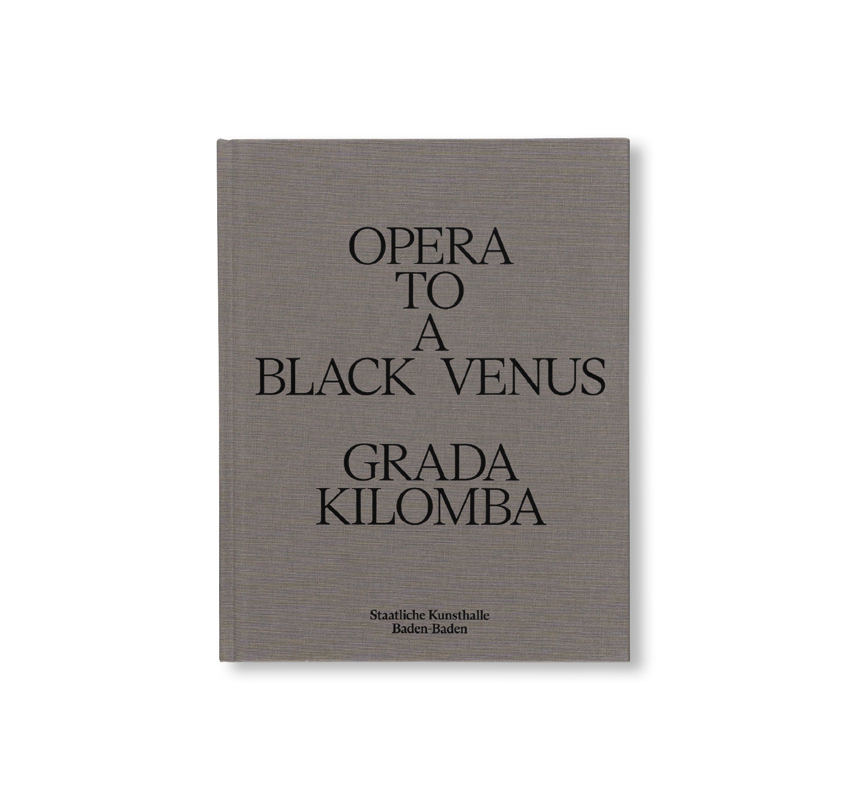 OPERA TO A BLACK VENUS by Grada Kilomba