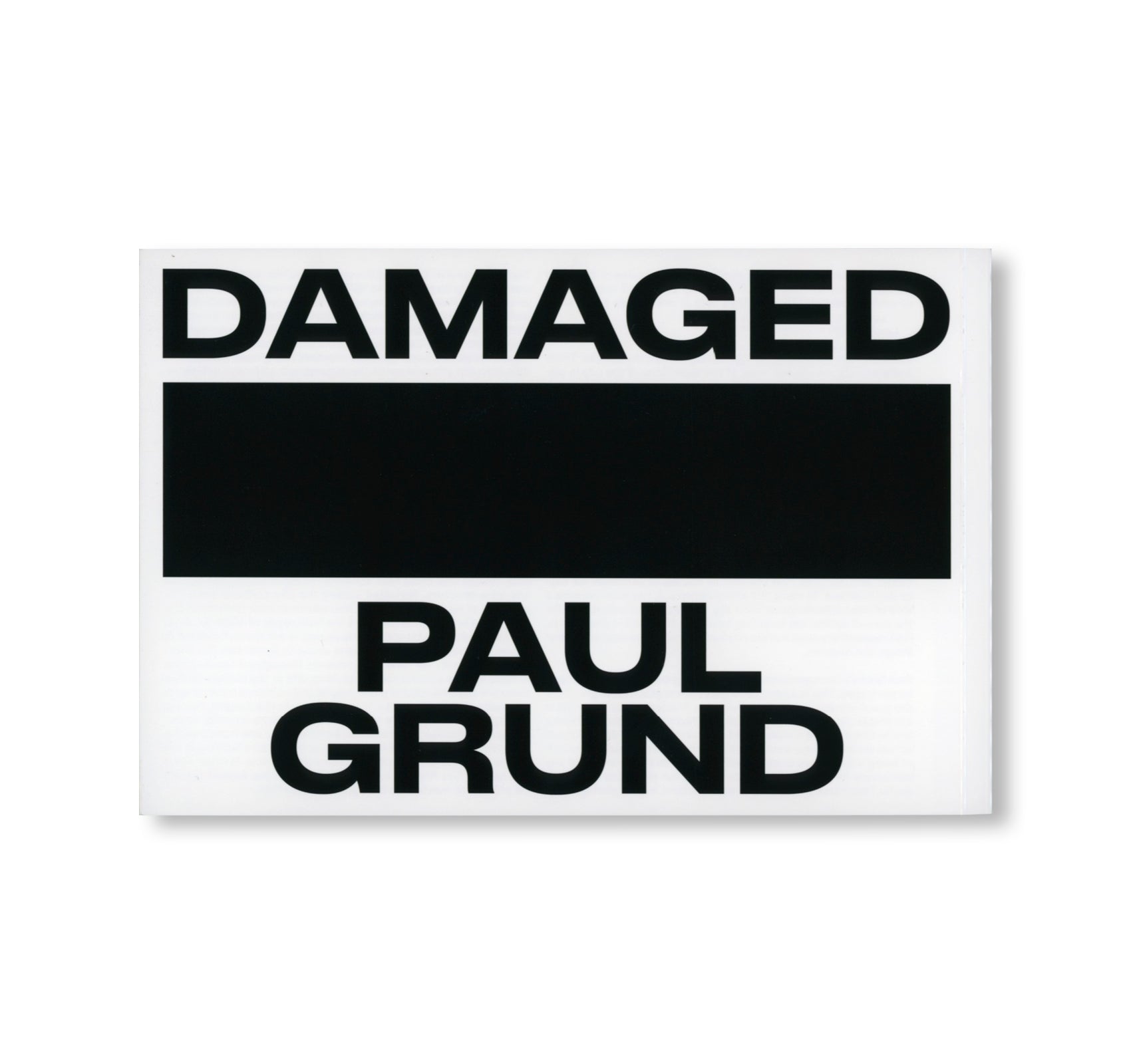 DAMAGED by Paul Grund [SIGNED]