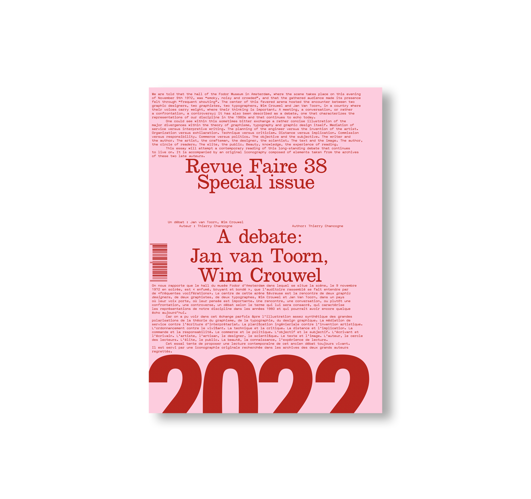 REVUE FAIRE – TO LOOK AT THINGS #38 - SPECIAL ISSUE: A DEBATE: JAN VAN TOORN, WIM CROUWEL