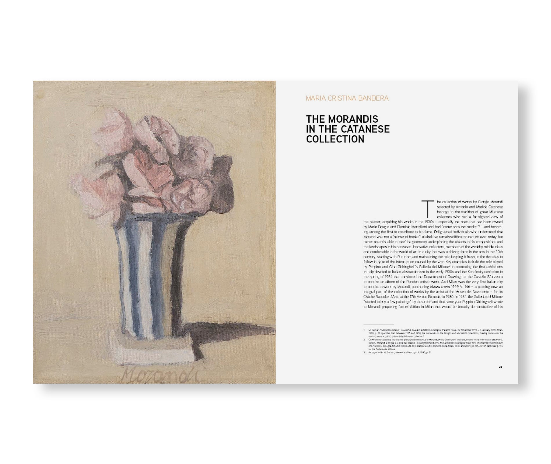 GIORGIO MORANDI: WORKS FROM THE ANTONIO AND MATILDE CATANESE COLLECTION by Giorgio Morandi