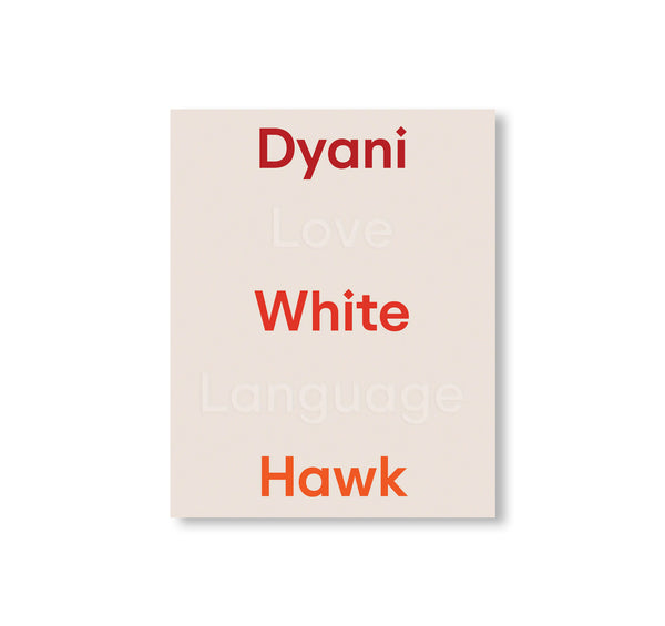Dyani White Hawk