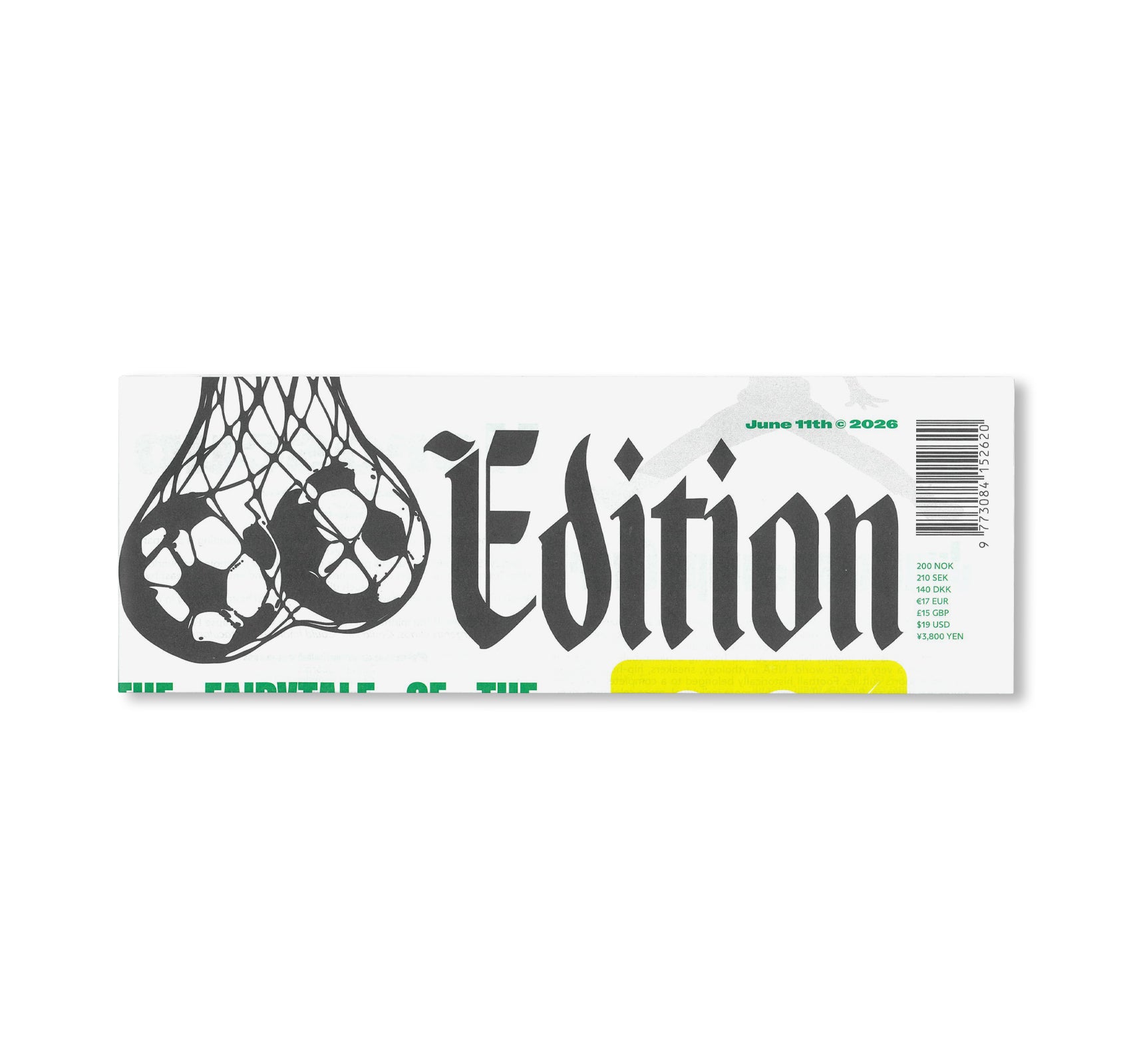 INTERNATIONAL EDITION - KICK THE BALLS ISSUE