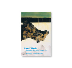 TALES THE TORTOISE TAUGHT US - THE FUTURE OF THE PAST VOL.1 by Paul Thek