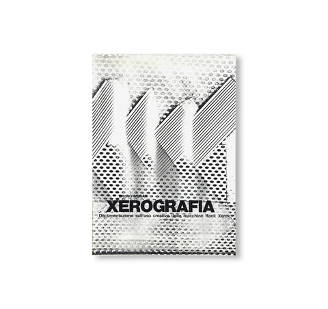 XEROGRAFIA by Bruno Munari [JAPANESE / REPRINTED EDITION]