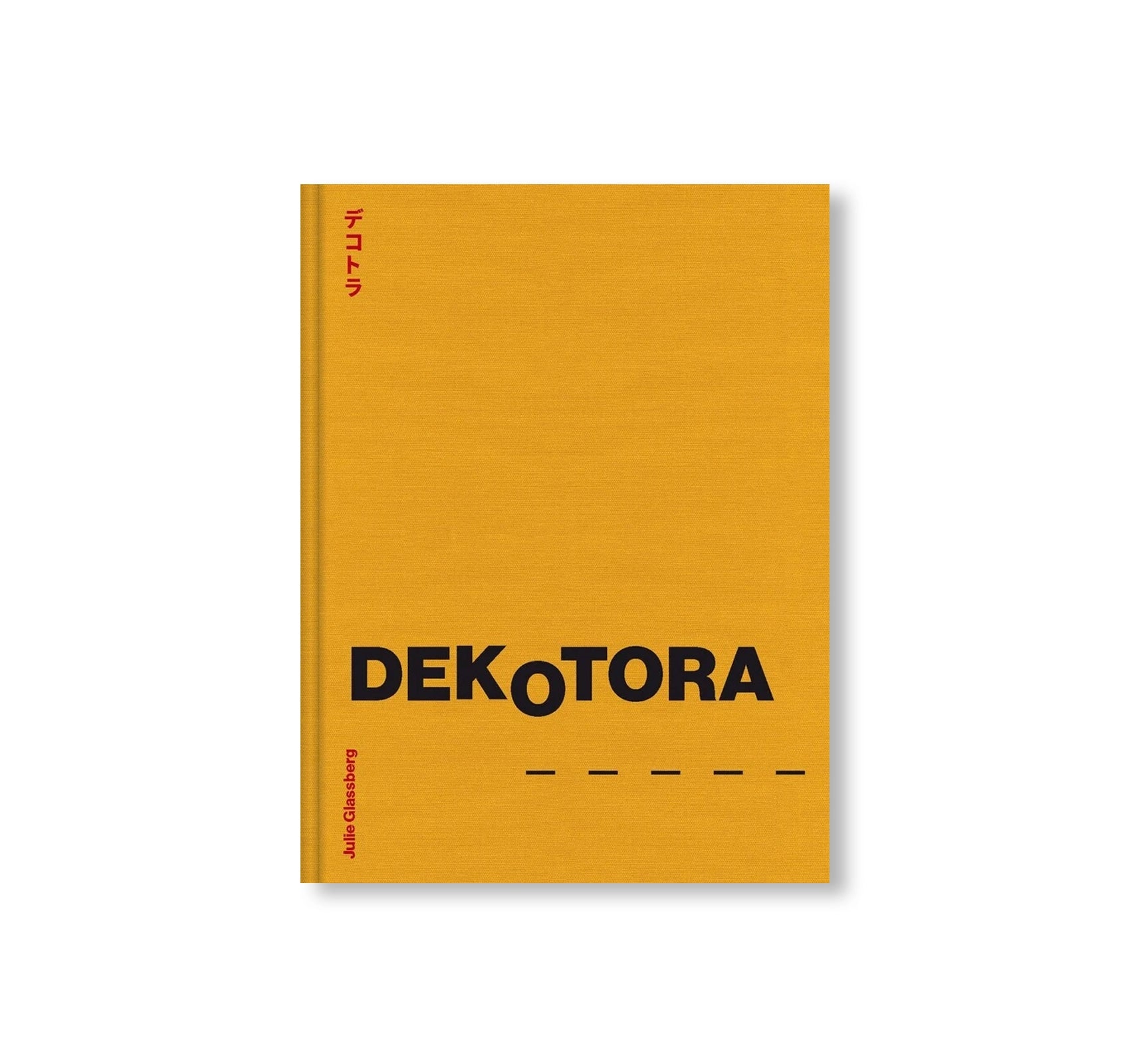 DEKOTORA by Julie Glassberg