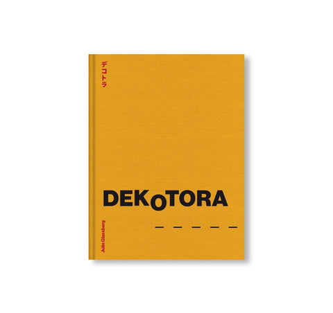 DEKOTORA by Julie Glassberg