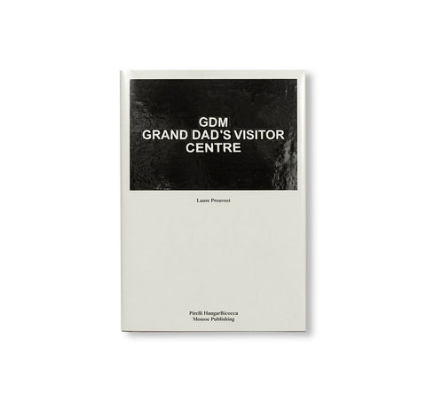 GDM – GRAND DAD'S VISITOR CENTER by Laure Prouvost