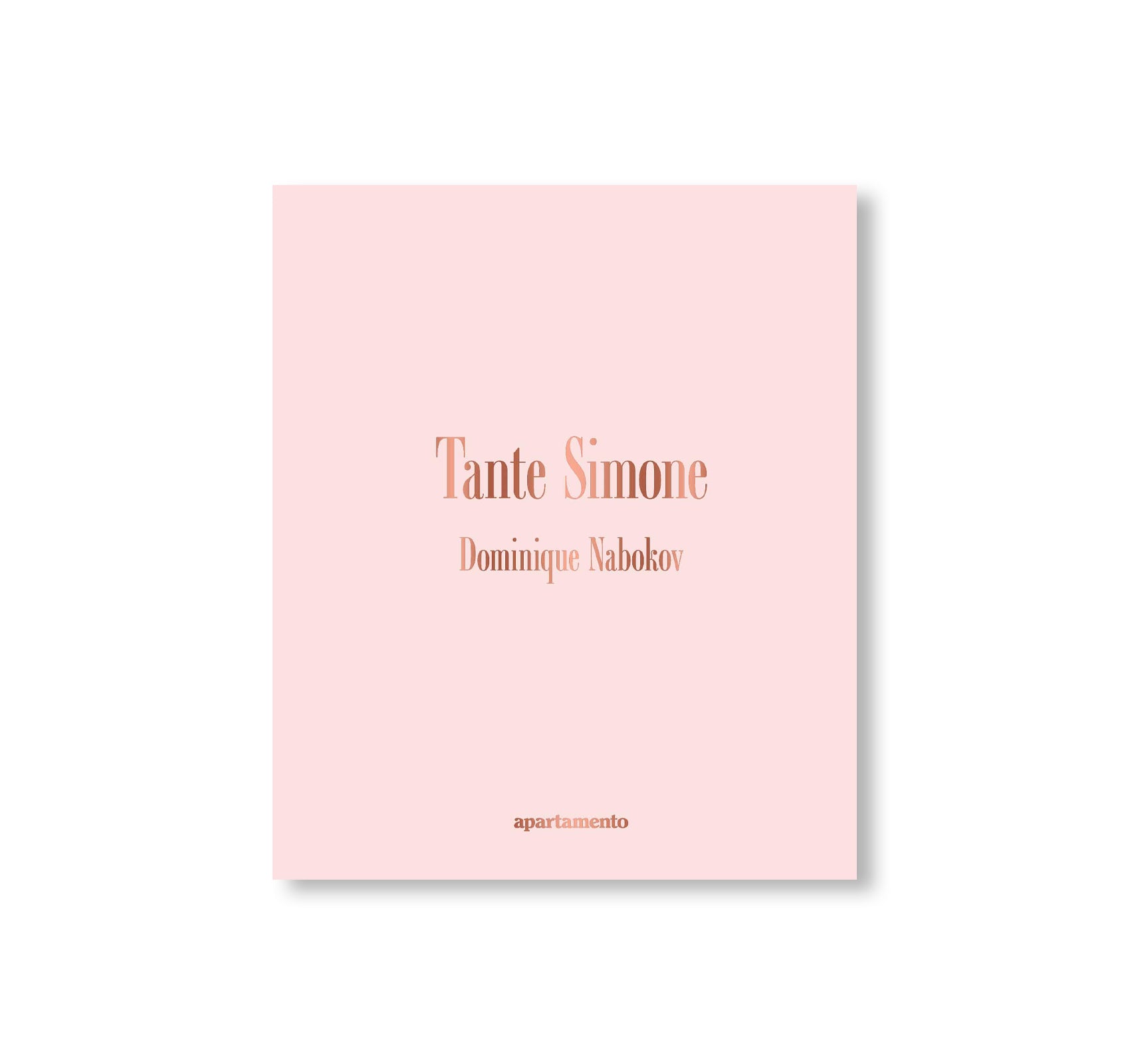 TANTE SIMONE by Dominique Nabokov
