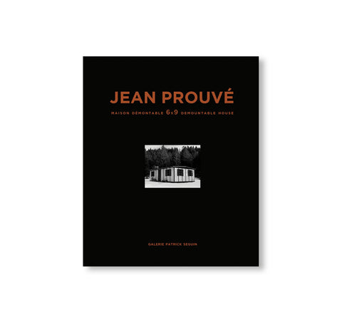 JEAN PROUVÉ 6X9 DEMOUNTABLE HOUSE, 1944 – VOL.12 by Jean Prouvé
