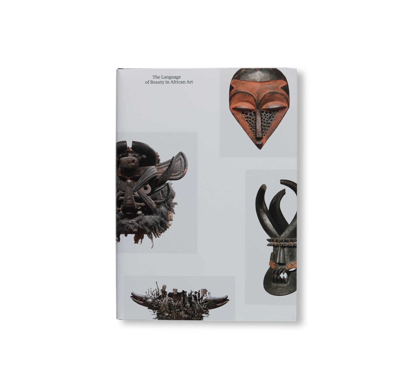 THE LANGUAGE OF BEAUTY IN AFRICAN ART – twelvebooks