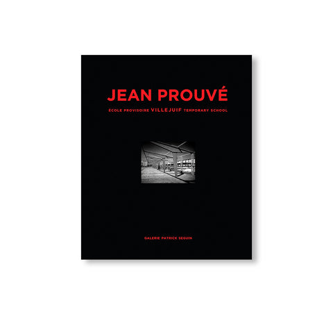JEAN PROUVÉ VILLEJUIF TEMPORARY SCHOOL, 1957 – VOL.10 by Jean Prouvé