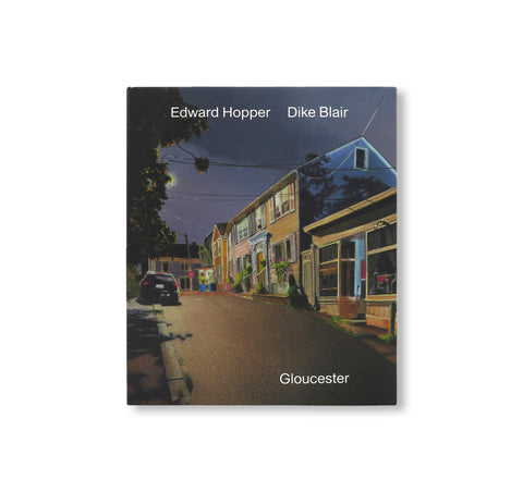 GLOUCESTER by Dike Blair, Edward Hopper