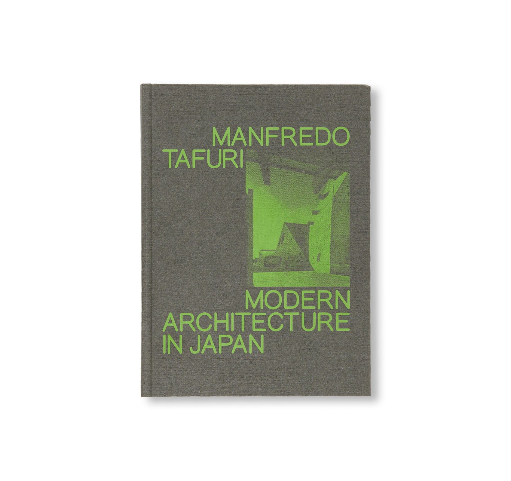 MODERN ARCHITECTURE IN JAPAN by Manfredo Tafuri