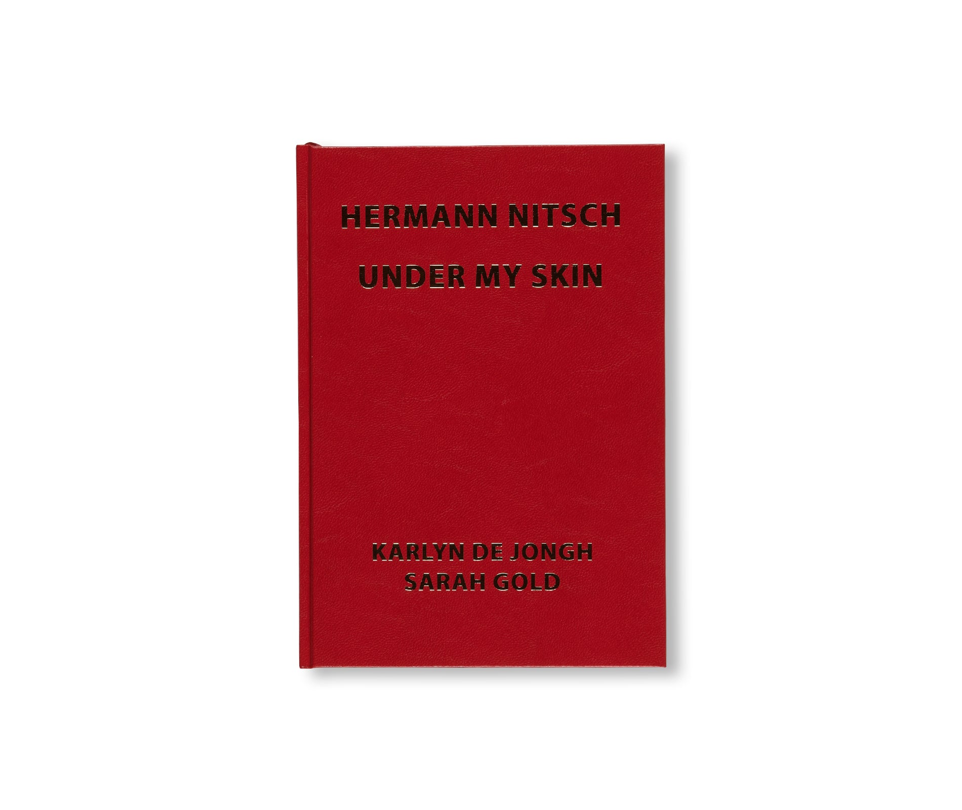 UNDER MY SKIN by Hermann Nitsch